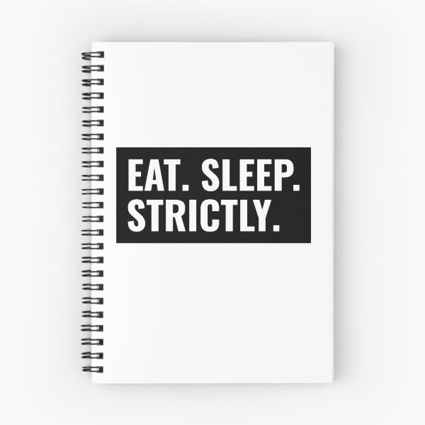 Item preview, Eat Sleep Strictly Box Text designed and sold by jacks-tees.