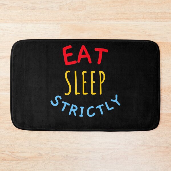 Item preview, Eat Sleep Strictly Cicle Text designed and sold by jacks-tees.
