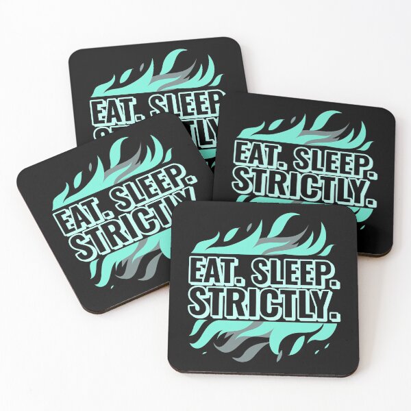 Item preview, Eat Sleep Strictly designed and sold by jacks-tees.