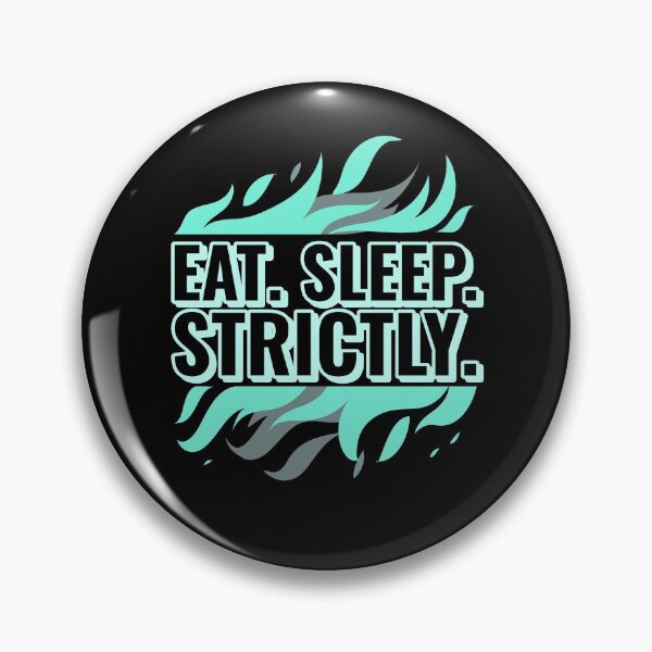 Item preview, Eat Sleep Strictly designed and sold by jacks-tees.