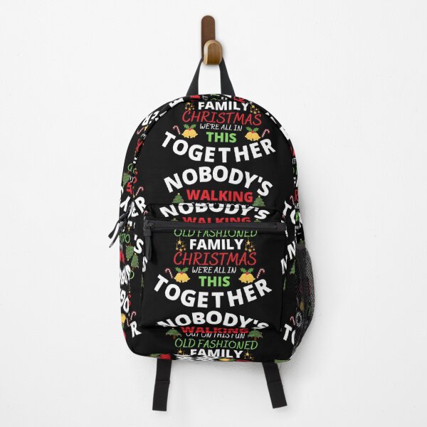 Item preview, NOBODY WALKING OUT ON THIS FUN OLD FASHIONED FAMILY CHRISTMAS WE'RE ALL ON THIS TOGETHER designed and sold by farhatkhanfir.