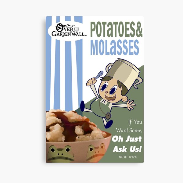 Potatoes And Molasses Wall Art Redbubble