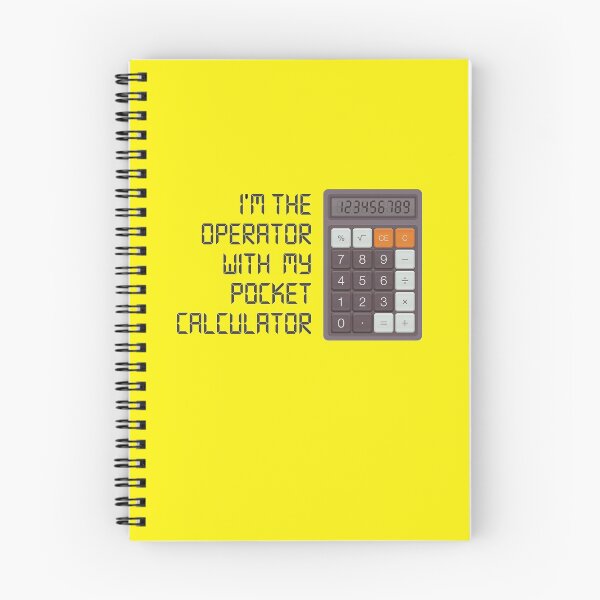 Item preview, I'm the Operator with My Pocket Calculator - Geek Nerd Design designed and sold by andr0narak.
