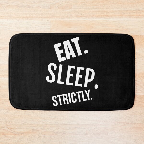 Item preview, Eat Sleep Strictly Falling Apart designed and sold by jacks-tees.