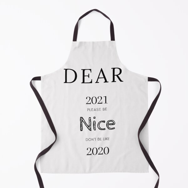 Item preview, dear 2021 please be nice don't be like 2020 T-Shirts  designed and sold by hemokhtar.