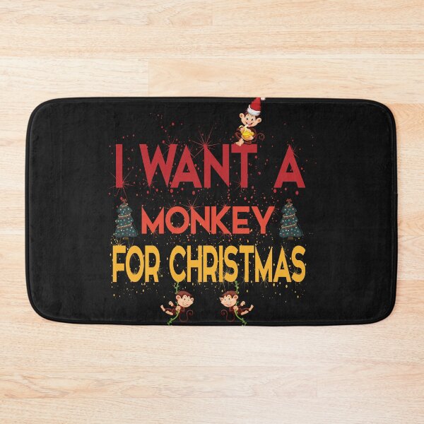 Item preview, i want a monkey for christmas cute family gift idea for mom, dad & sibings designed and sold by mangoshop1.