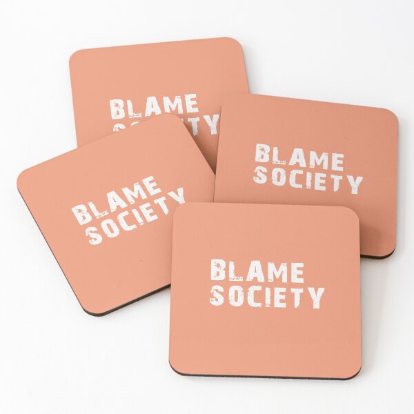Item preview, Blame society designed and sold by TheaDesign.