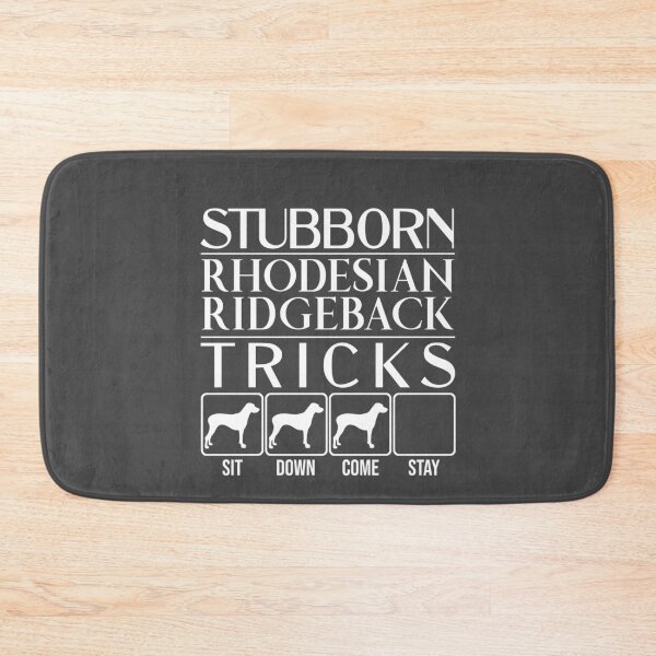 Item preview, Rhodesian Ridgeback - Stubborn Rhodesian Ridgeback Tricks / Stubborn Dog Tricks, funny gift idea designed and sold by HEJAshirts.