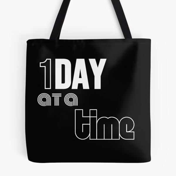 Item preview, 1 Day At A Time. designed and sold by BofflingDesigns.