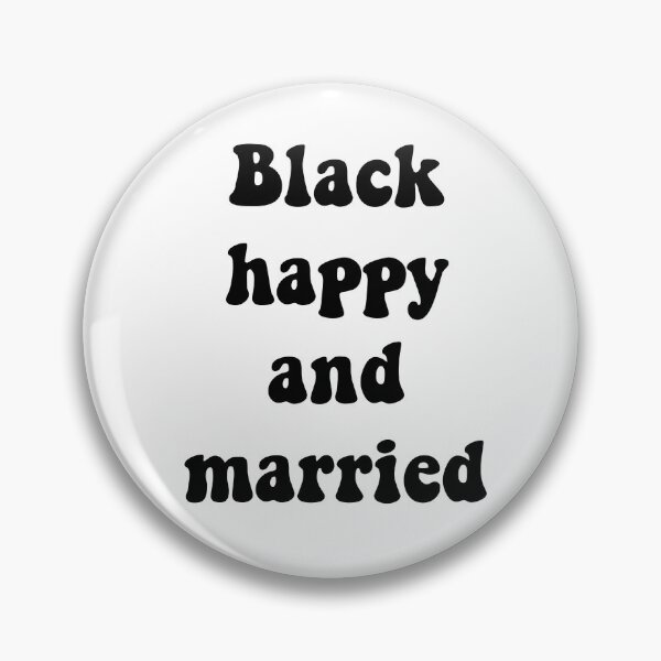 Item preview, Black happy and married designed and sold by prehokage.