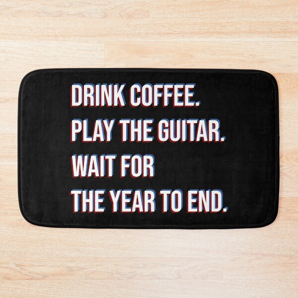 Item preview, Drink coffee, play guitar designed and sold by DeliriousSteve.