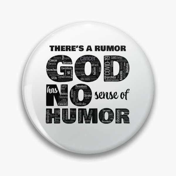 Item preview, Funny God has no sense of humor Black designed and sold by James-Kaft.