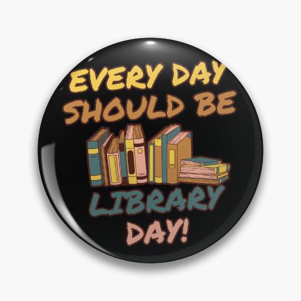 Item preview, Every Day Should Be Library Day designed and sold by Damian Strzechowski.