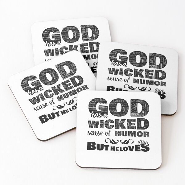 Item preview, God Wicked Humor but He Loves You Text designed and sold by James-Kaft.