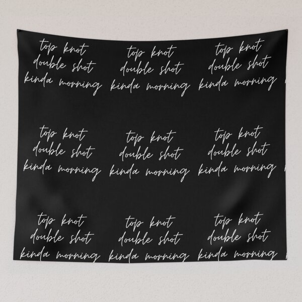 Item preview, Top knot, double shot kinda morning in black and white designed and sold by Abbara.