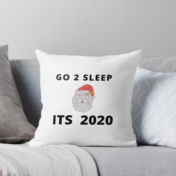 Item preview, GO 2 SLEEP ITS 2020  FUNNY  SANTA SARCASTIC QUOTE  T SHIRT [SS5]  designed and sold by HIPNOTIZAR  CRAFTS.