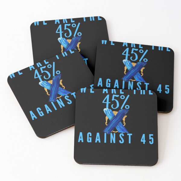 Item preview, We Are The 45 Percent Against 45  designed and sold by LilWildflowers.