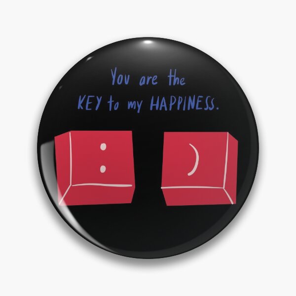 Item preview, You are the Key To my Happiness Romantic Funny Pun designed and sold by FitFabFunny.