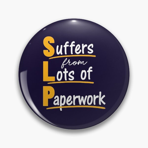 Item preview, SLP Speech Language Pathologist Suffers From Lots of Paperwork designed and sold by jaygo.