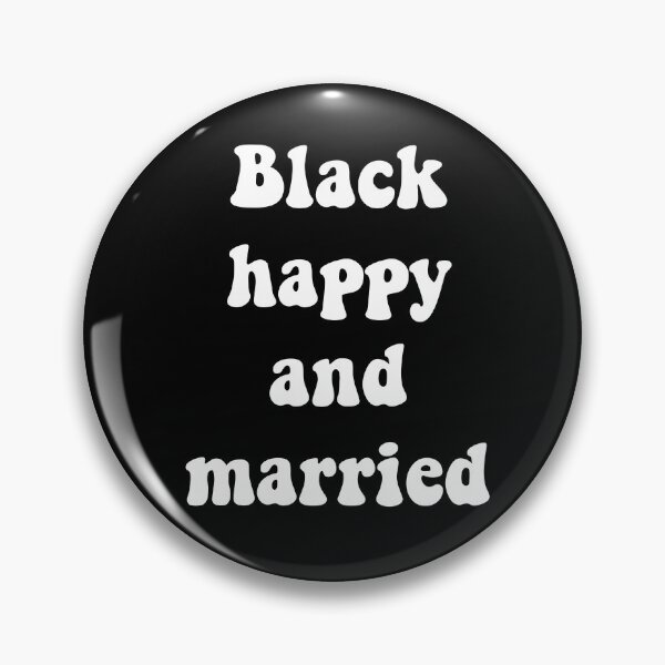 Item preview, Black happy and married designed and sold by prehokage.
