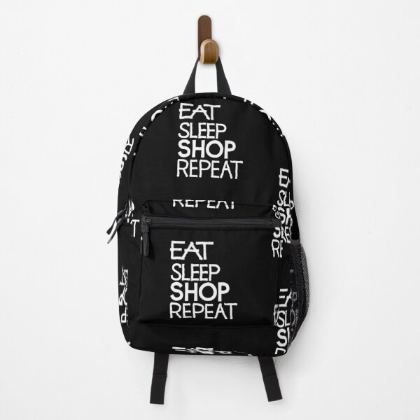 Item preview, Eat sleep shop repeat designed and sold by ReluctantChickn.