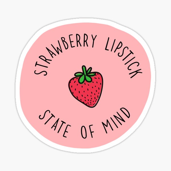 strawberry lipstick state of mind