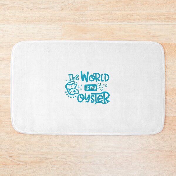 Item preview, The World Is Your Oyster designed and sold by Mariano Topno.