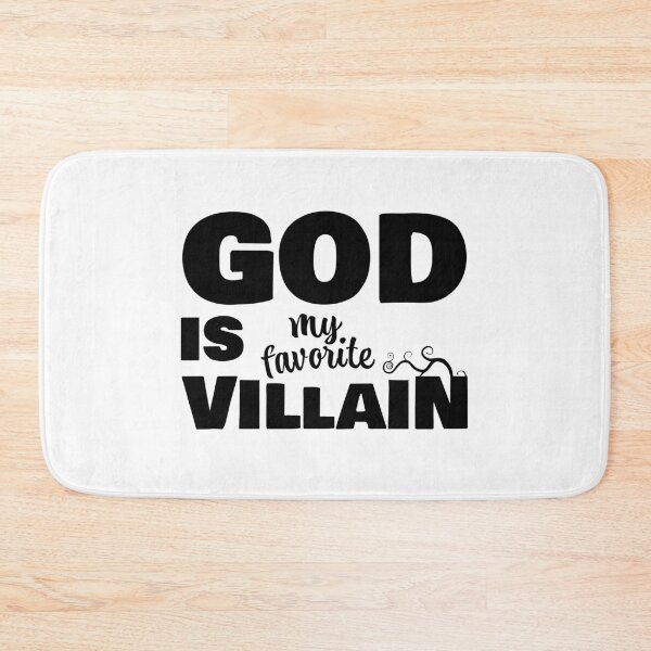 Item preview, God Is My Favorite Villain Funny Black Design designed and sold by James-Kaft.