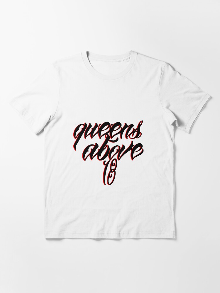 queen above 18 merch