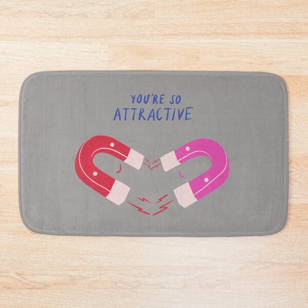 Item preview, You're So Attractive Romantic Funny Pun designed and sold by FitFabFunny.