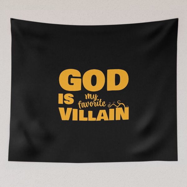 Item preview, God Is My Favorite Villain Funny Orange Design designed and sold by James-Kaft.
