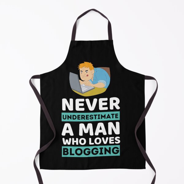 Item preview, Never Underestimate A Man Who Loves Blogging designed and sold by bifkee19.
