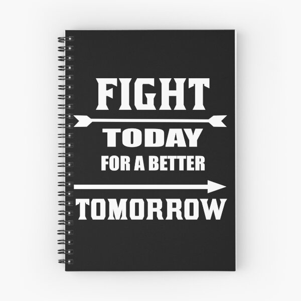 Item preview, Fight today for better tomorrow designed and sold by maarifa.