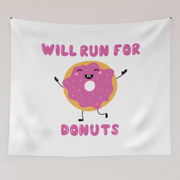 Item preview, Will Run For Donuts designed and sold by IrinaOstapenko.
