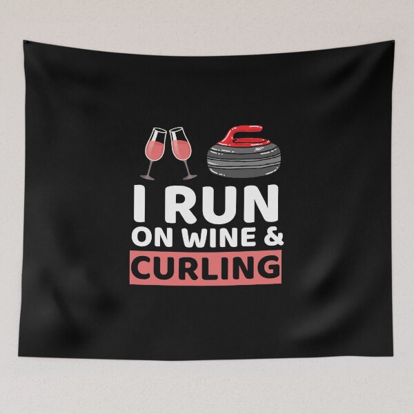 Item preview, I Run On Wine & Curling designed and sold by bifkee19.