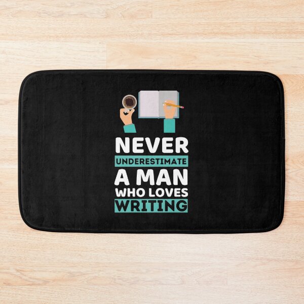 Item preview, Never Underestimate A Man Who Loves Writing designed and sold by bifkee19.