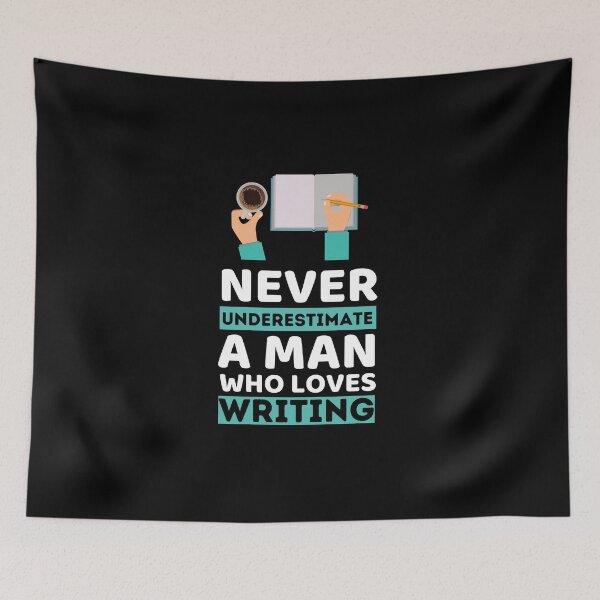 Item preview, Never Underestimate A Man Who Loves Writing designed and sold by bifkee19.