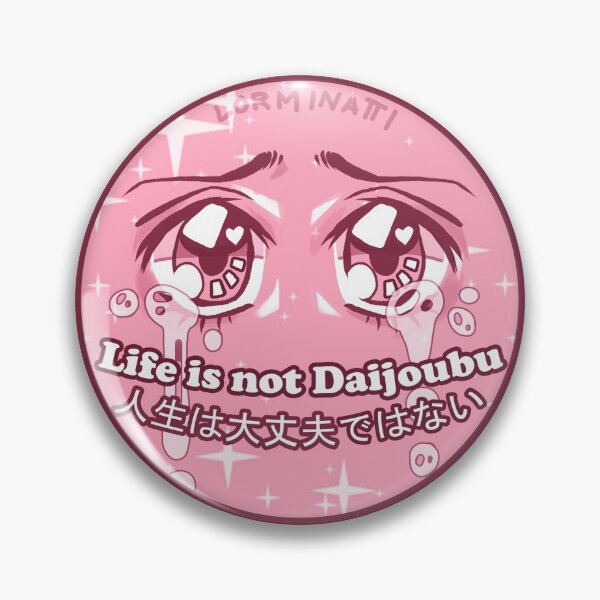 Item preview, Life is not Daijoubou designed and sold by LORMINATTI.