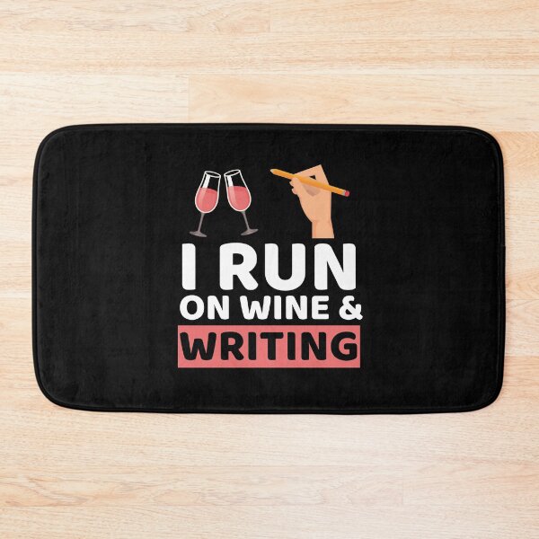 Item preview, I Run On Wine & Writing designed and sold by bifkee19.