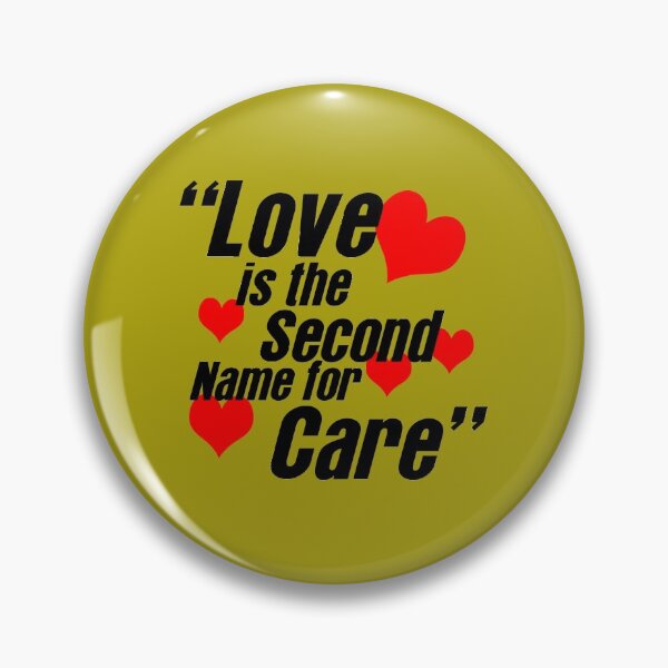 Item preview, "Love is the second name for care" designed and sold by vinodsatin.