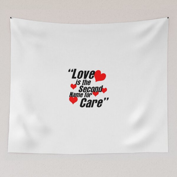 Item preview, "Love is the second name for care" designed and sold by vinodsatin.