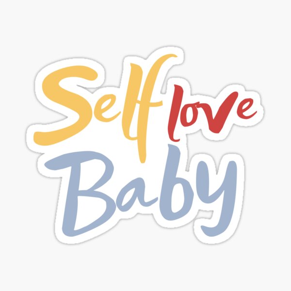 Item preview, Self Love Baby colorful message designed and sold by Abbara.