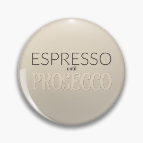 Item preview, Espresso until prosecco designed and sold by Emily Shadbolt.
