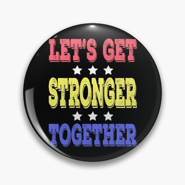 Item preview, Lets Get Stronger Together Vintage designed and sold by vineeth.