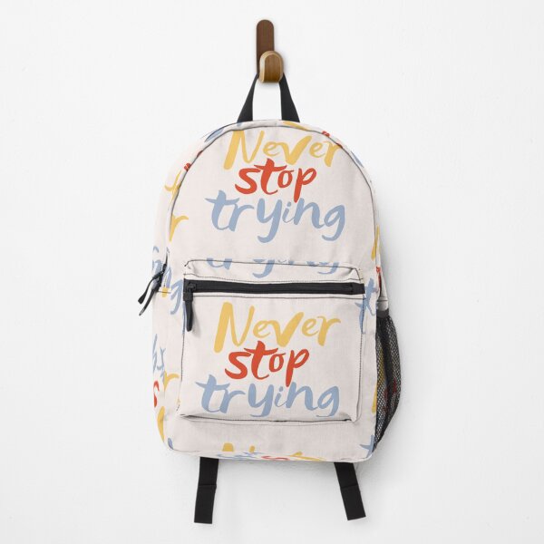 Item preview, Never stop trying message designed and sold by Abbara.