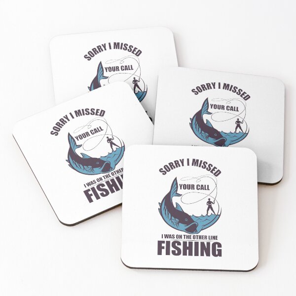 Item preview,  Sorry I Missed Your Call I Was On The Other Line Fishing designed and sold by Mariano Topno.