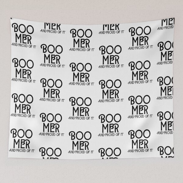Item preview, BOOMER AND PROUD OF IT designed and sold by jreiter57.