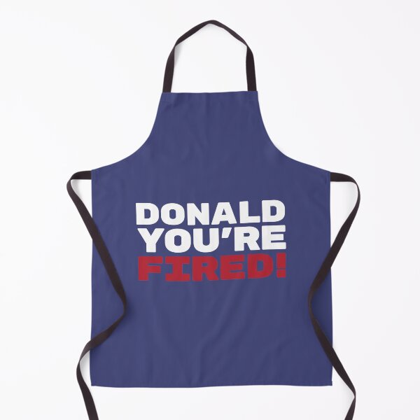 Item preview, Donald You're Fired! designed and sold by OldDannyBrown.