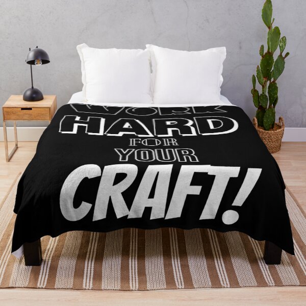 Item preview, Work Hard For Your Craft! designed and sold by BofflingDesigns.