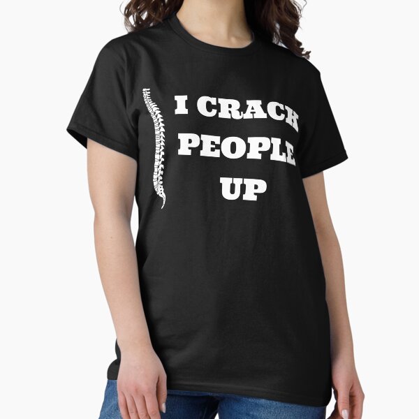 Item preview, Funny Chiropractor - I crack people up designed and sold by good vibes clothing.